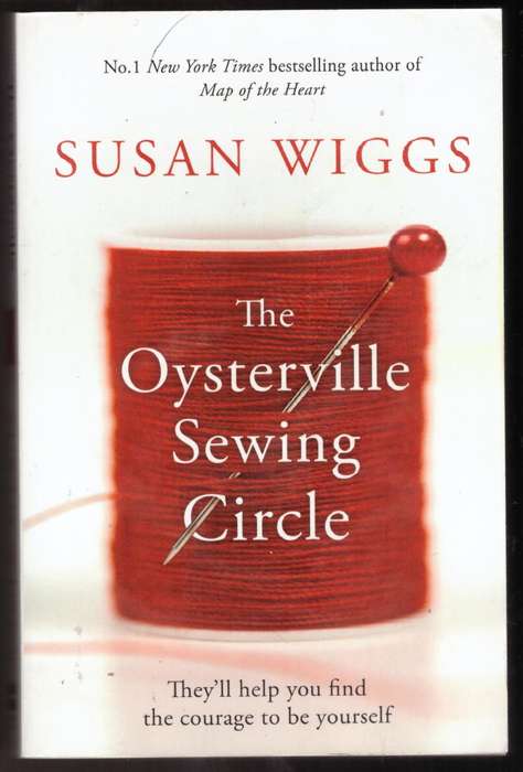 The Oysterville Sewing Circle: A Novel  -- Susan Wiggs