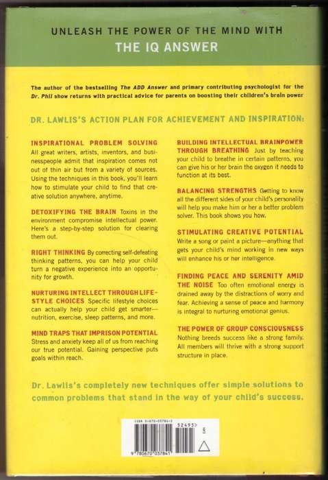 The IQ Answer: Maximizing Your Child's Potential --  Dr. Frank Lawlis