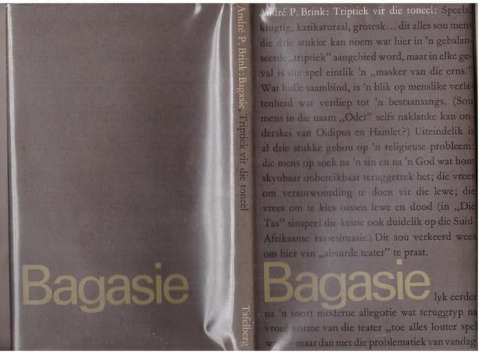 Bagasie: triptiek vir die toneel -- André P. Brink.