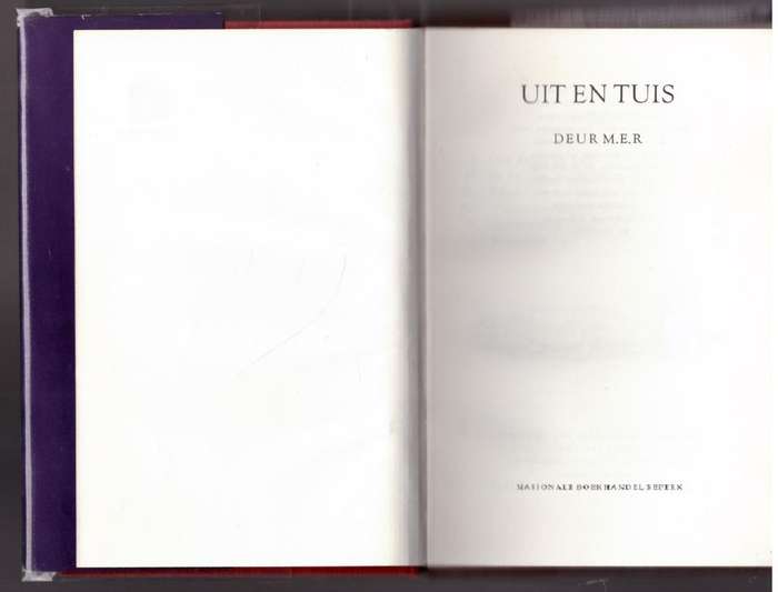 Uit en tuis  --  M. E. R. (Mimie E. Rothmann)