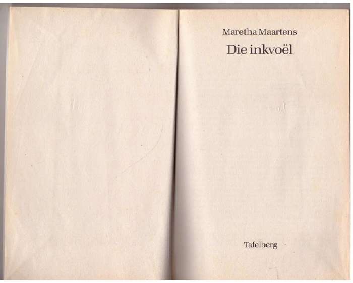 Die Inkvoël -- Maretha Maartens