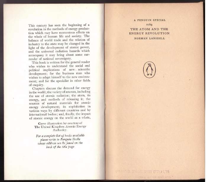 The Atom and the Energy Revolution  --  Norman Lansdell