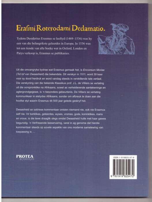 Tot Lof Van Dwaasheid: Encomium Moriae -- Desiderius Erasmus