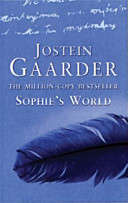 Sophie's world: a novel about the history of philosophy  -  Jostein Gaarder