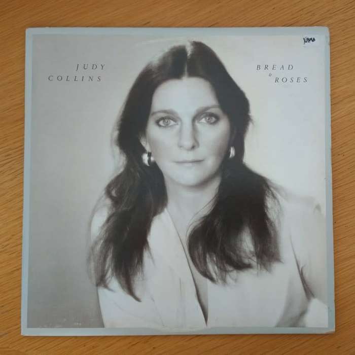 Judy Collins - Bread & Roses LP/Album (1976 Canadian import) VG+/VG+