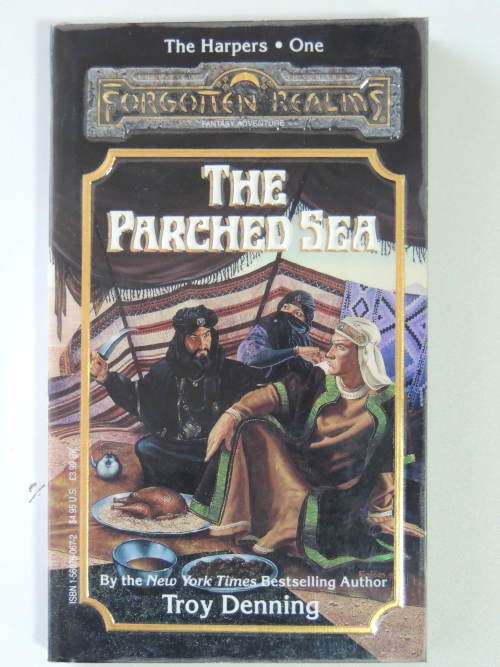 The Parched Sea The Harpers 1 Forgotten Realms - Troy Denning