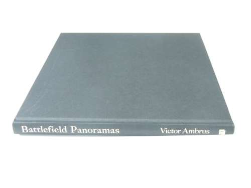 Battlefield Panoramas : From the Siege of Troy to D-Day - Victor Ambrus