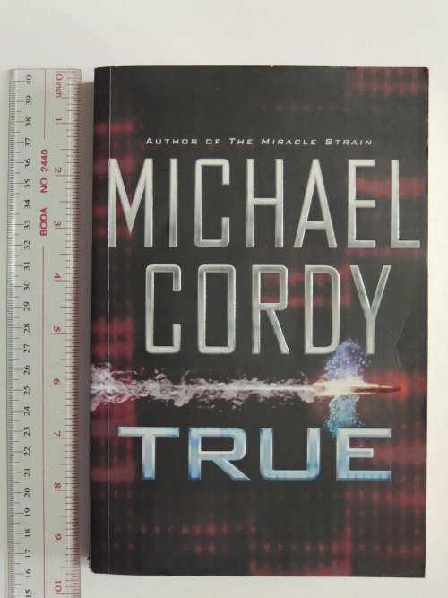 True  - Michael Cordy