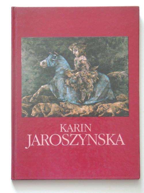 Karin Jaroszynska - An Introduction to Her Oeuvre  - Leoni Schmidt