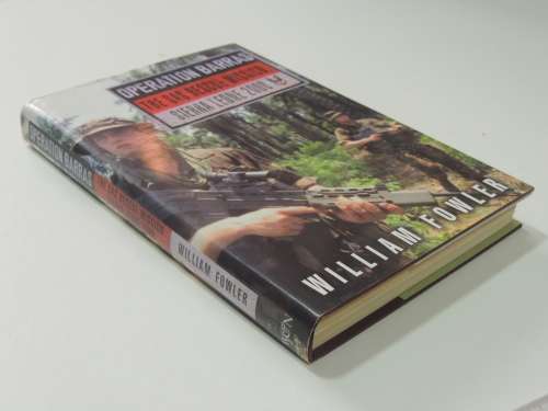 Operation Barras  The SAS Rescue Mission Sierra Leone 2000 - William Fowler