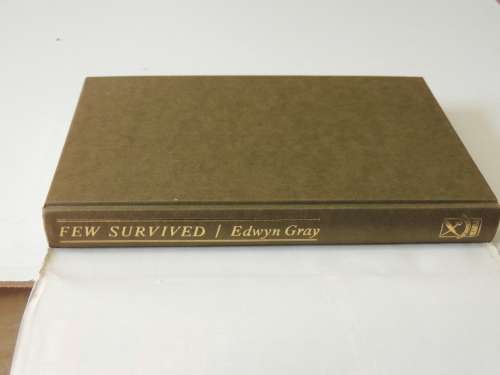 Few Survived - A History of Submarine Disasters - Edwyn Gray