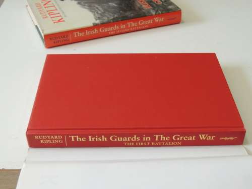 The Irish Guards InThe Great War, The First Battalion andThe Second Battalion 2Vols -Rudyard Kipling