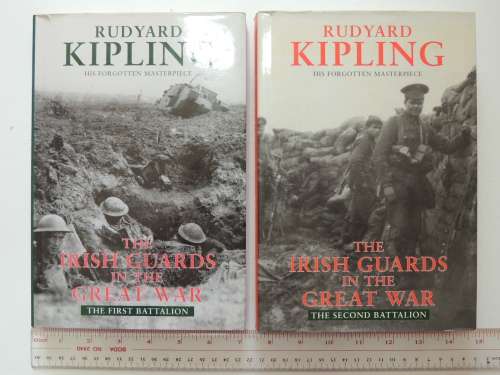 The Irish Guards InThe Great War, The First Battalion andThe Second Battalion 2Vols -Rudyard Kipling