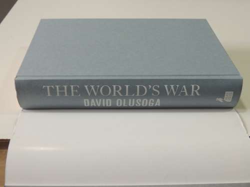 The World`s War - David Olusoga