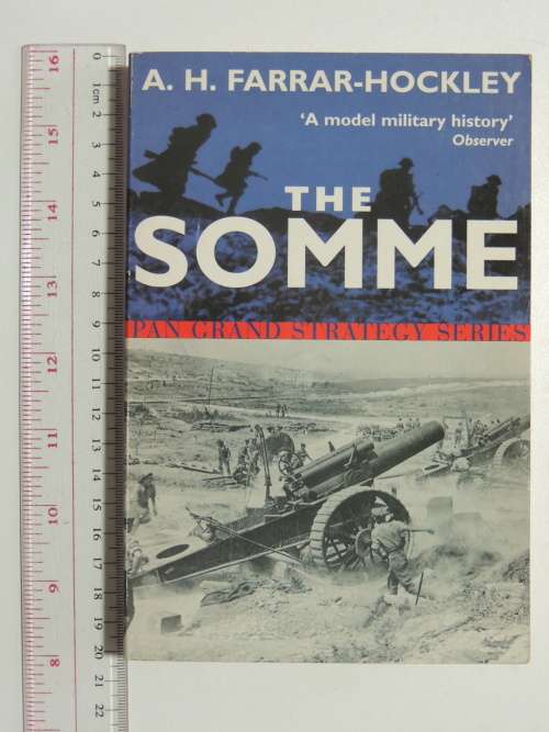 The Somme  - A.H. Farrar-Hockley