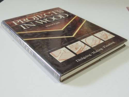 Projects In Wood - David Field
