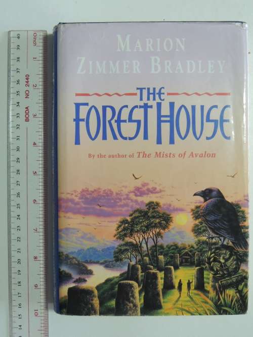 The Forest House - Marion Zimmer Bradley - FIRST EDITION 1993