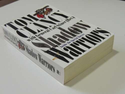 Shadow Warriors  Inside The Special Forces - Tom Clancy with General Carl Stiner (Ret.)