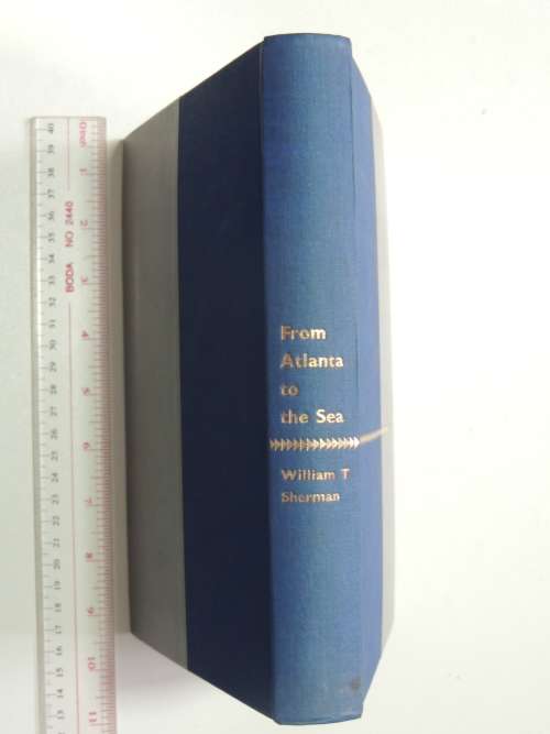 From Atlanta To The Sea - William T. Sherman