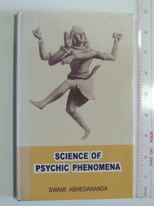 Science Of Psychic Phenomena - Swami Abhedananda