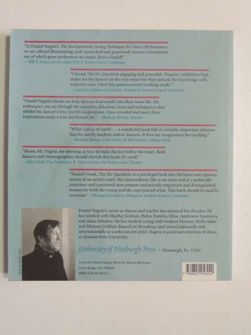 The Six Questions - Acting Technique for Dance Performance  - David Nagrin DRAMA BOOK