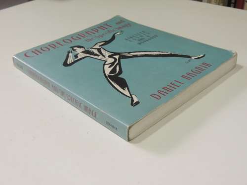 Choreography & the Specific Image - 19 Essays & a Workbook - Daniel Nagrin