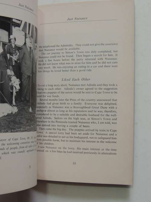 Just Nuisance - True Story of an Able Seaman Who Led a Dog`s Life - Leslie M Steyn