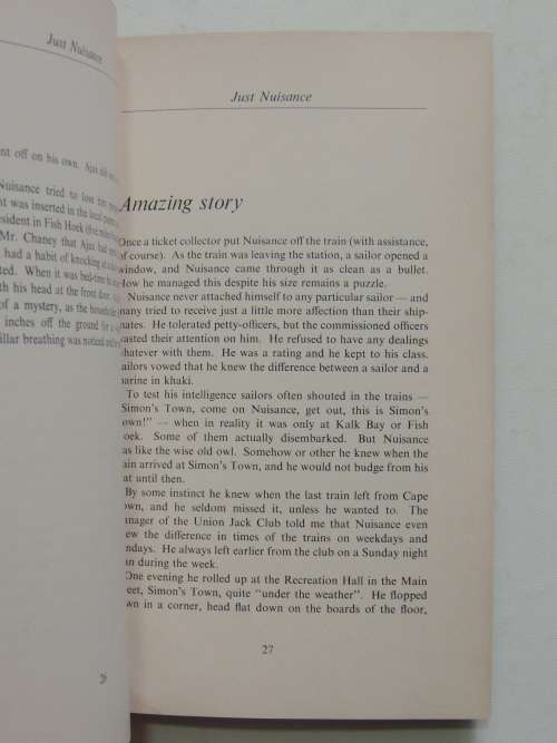 Just Nuisance - True Story of an Able Seaman Who Led a Dog`s Life - Leslie M Steyn