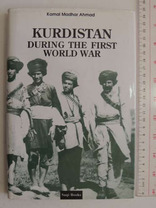 Kurdistan During The First World War - Kamal Madhar Ahmad