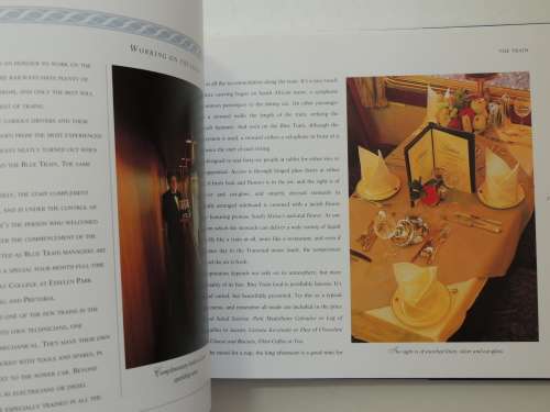 The Blue Train - A Guide to the World`s Most Luxurious Train and its Routes - David Robins NEW
