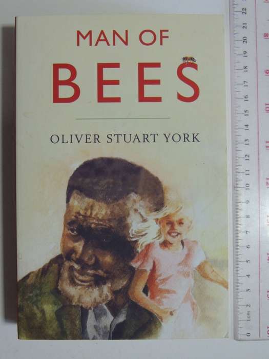 Man of Bees - Oliver Stuart York