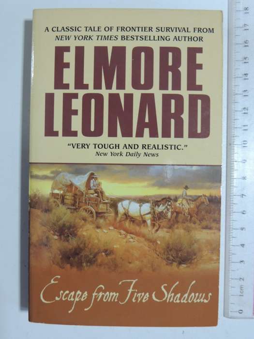Escape From Five Shadows - Elmore Leonard