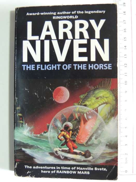 The Flight of the Horse - Larry Niven