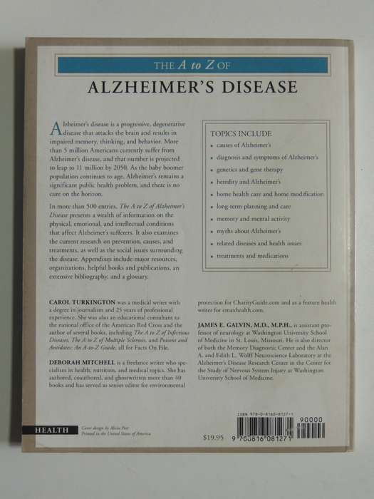 The A - Z of Alzeimer`s Disease, Concise Guide to Understanding & Coping with this Devastating Disea