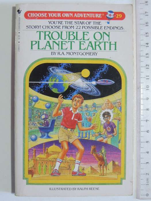 Trouble On Planet Earth - Choose Your Own Adventure 29 - R.A. Montgomery