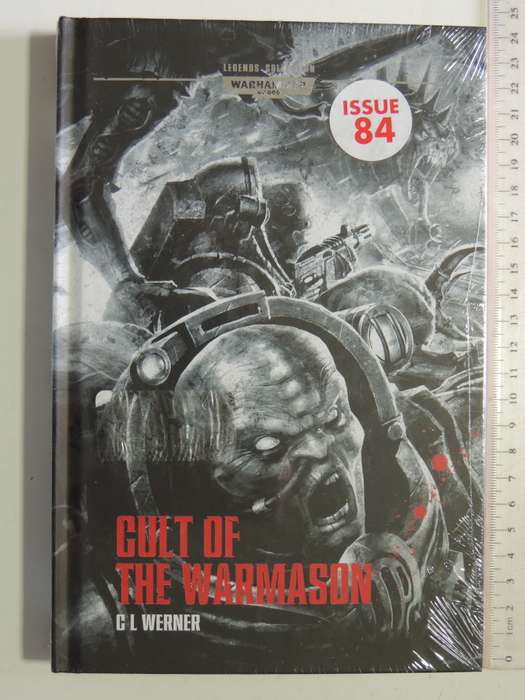 Cult Of The Warmason -  Warhammer 40 000 Legends Collection (Issue 84 Vol 87) C.L. Werner
