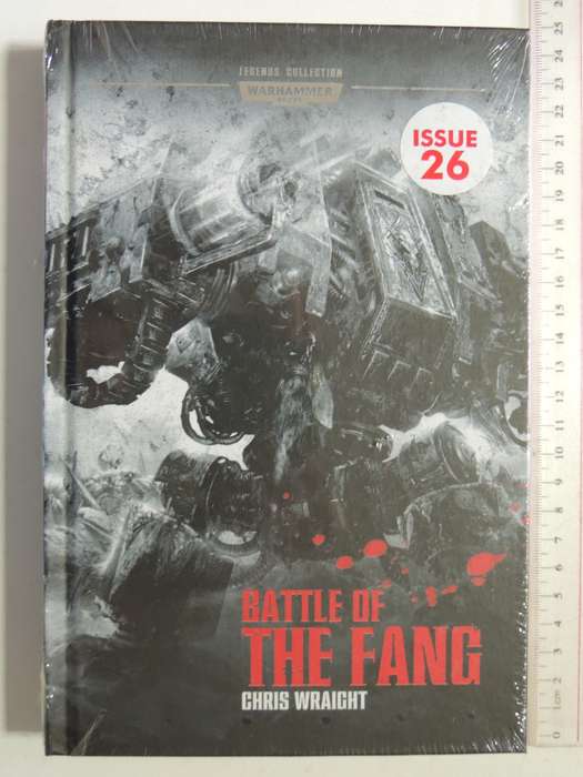 Battle Of The Fang -  Warhammer 40 000 Legends Collection (Issue 26 Vol 20) Chris Wraight