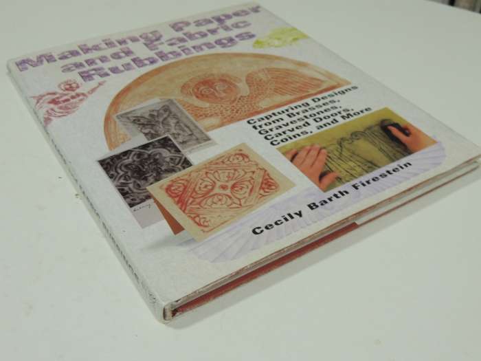 Making Paper &Fabric Rubbings,Capturing Designs From Brasses, Carved Doors,Coins etc -Cecily Barth F