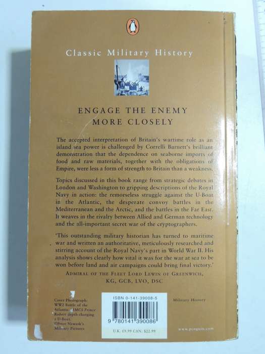 Engage The Enemy More Closely- Correlli Barnett