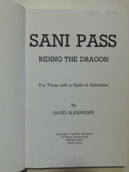 Sani Pass: Riding The DragonDavid Alexander