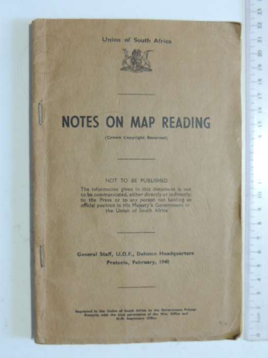 Union Of South Africa - Notes On Map ReadingGeneral Staff, U.D.F., Defence Headquarters Pretoria