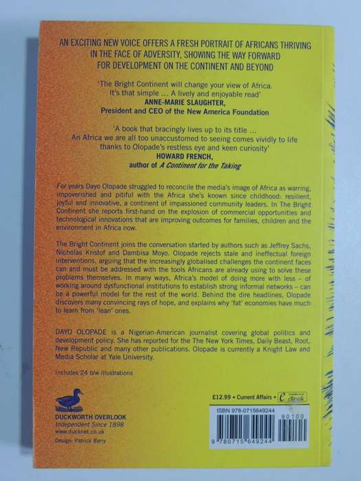 The Bright Continent - Breaking Rules & Making Change In Modern Africa - Dayo Olopade