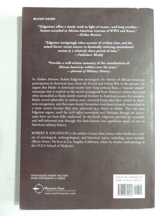 Hidden Heroism - Black Soldiers In America`s Wars - Robert B. Edgerton
