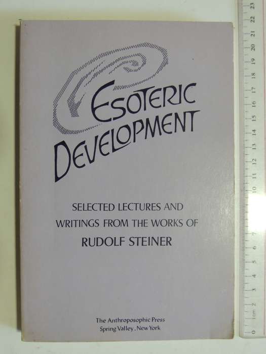 Esoteric Development- Rudolf Steiner