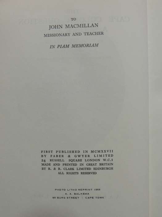 The Cape Colour Question - A Historical Survey - W.M. Macmillan