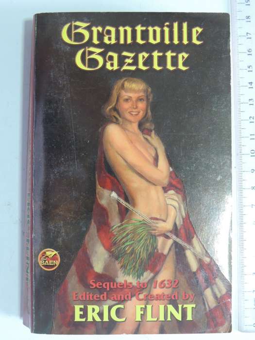 Grantville Gazette Vol 1 - Eric Flint