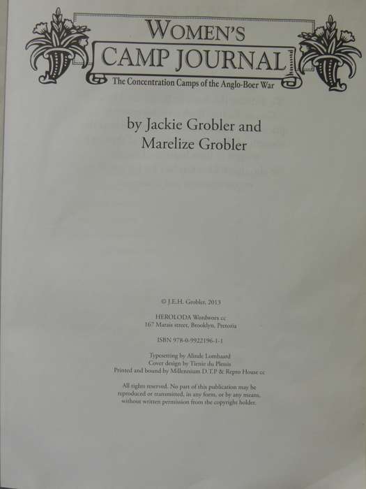Women`s Camp Journal,The Concentration Camps Of The Anglo-Boer War -Jackie Grobler, Marelize Grobler