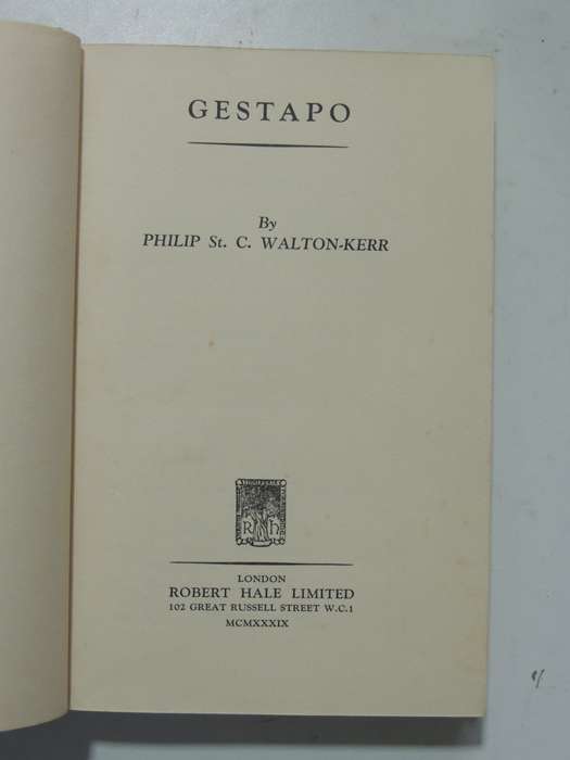 Gestapo - Philip St. C. Walton-Kerr