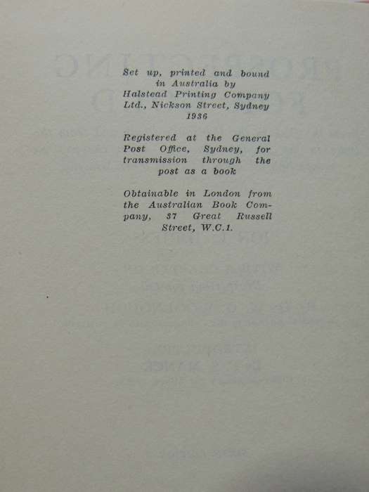 Prospecting For Gold:From Dish To Hydraulic Plant, From Dolly To Stamper Battery, Ion L Idriess 1936