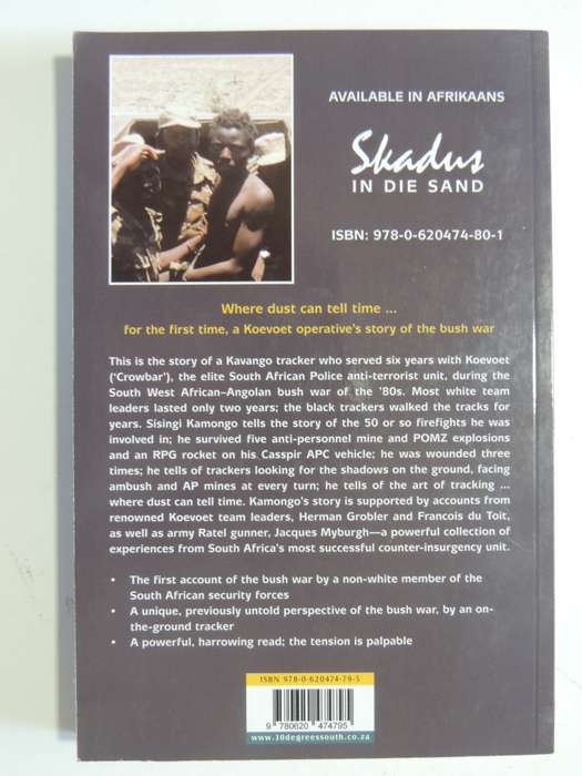 Shadows In The Sand, A Koevoet Tracker`s Story Of Insurgency War -Sisingi Kamongo,Leon Bezuidenhout